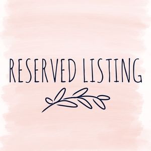 Reserved Listing for Monica
